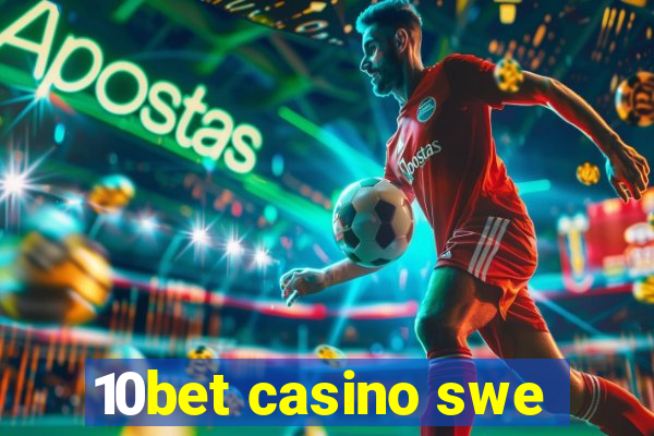 10bet casino swe